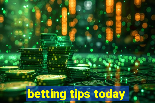 betting tips today